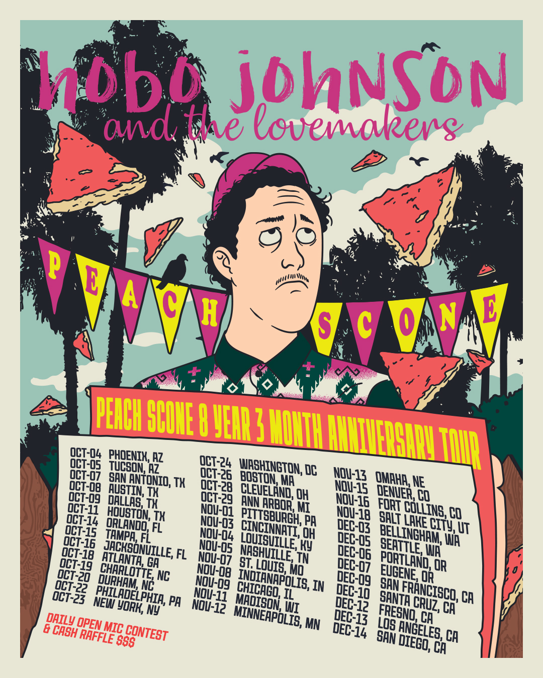 The Lovemakers Peach Scone 8 Year 3 Month Anniversary Tour Poster